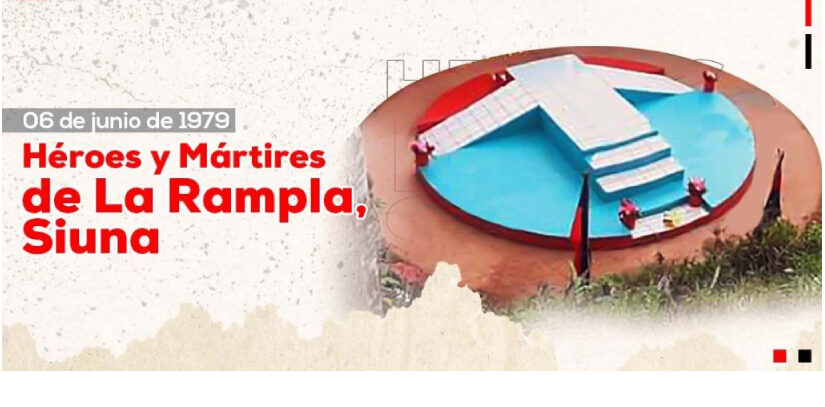 Gobierno recuerda a los 56 Héroes y Mártires de La Rampla, Siuna